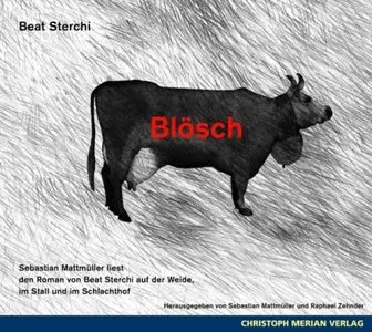 Beat Sterchi - Blösch
