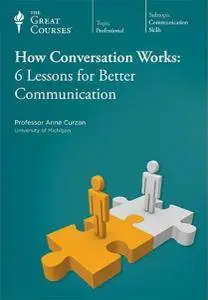 TTC Video - How Conversation Works: 6 Lessons for Better Communication (Repost)