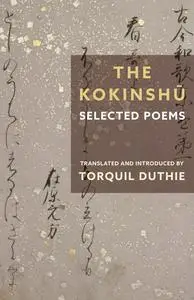 The Kokinshū: Selected Poems