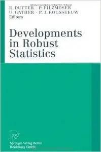 Developments in Robust Statistics: International Conference on Robust Statistics 2001 by Rudolf Dutter