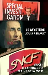 (Canal+) Spécial investigation - Le mystère Louis Renault - SNCF: le fantôme des trains de la mort (2012)