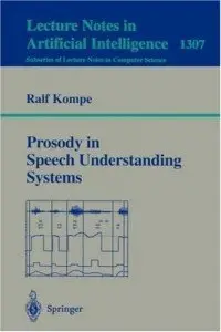 Prosody in Speech Understanding Systems (repost)