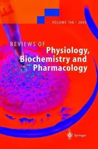 Reviews of Physiology, Biochemistry and Pharmacology by E. Habermann
