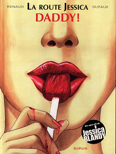 La Route Jessica - Tome 1 - Daddy!