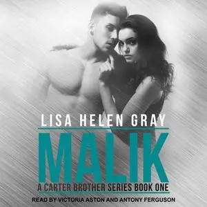 «Malik» by Lisa Helen Gray