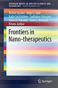 Frontiers in Nano-therapeutics [Repost]
