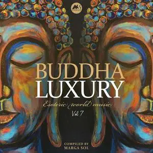 VA - Buddha Luxury Vol.6: Compiled by Marga Sol (2023)