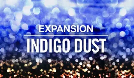 Native Instruments Indigo Dust Expansion v1.0.0 MASCHiNE & BATTERY