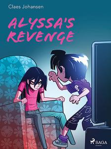 «Alyssa's Revenge» by Claes Johansen