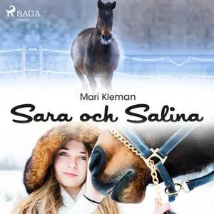 «Sara och Salina» by Mari Kleman