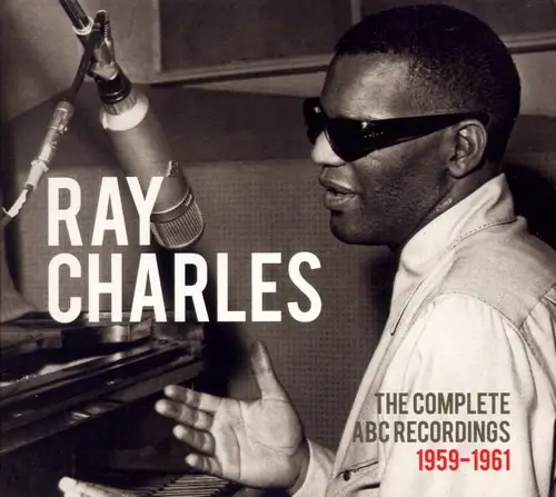 Ray Charles - The Complete ABC Recordings 1959-1961 (2012)