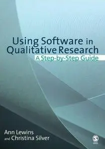Using Software in Qualitative Research: A Step-by-Step Guide (Repost)