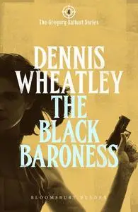 «The Black Baroness» by Dennis Wheatley