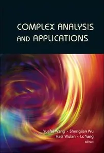 Complex Analysis And Applications (repost)