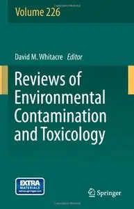 Reviews of Environmental Contamination and Toxicology Volume 226