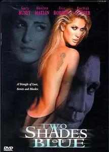 Two Shades of Blue (1999) 