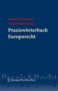 Praxiswörterbuch Europarecht (Repost)