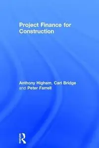 Project Finance for Construction