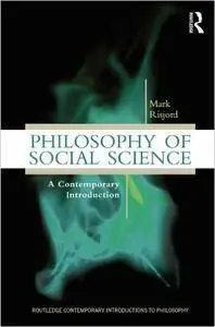 Philosophy of Social Science: A Contemporary Introduction (Repost)