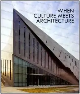 When Culture Meets Architecture