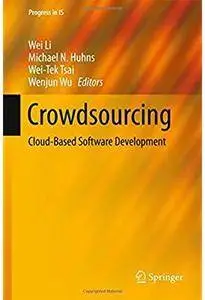 Crowdsourcing: Cloud-Based Software Development [Repost]