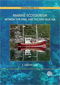 Marine Ecotourism: Between the Devil and the Deep Blue Sea (Repost)