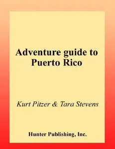Pdf book : Adventure Guide to Puerto Rico 4th Edition