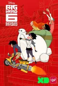 Big Hero 6: The Series S01E01-E02 (2017)