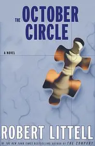 «The October Circle» by Robert Littell