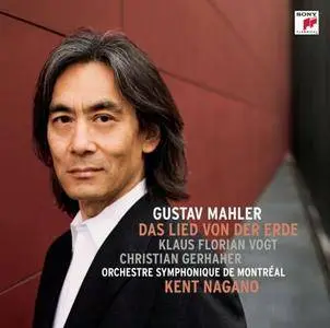 Kent Nagano, Klaus Florian Vogt, Christian Gerhaher - Mahler: Das Lied von Der Erde (2009)