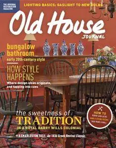 Old House Journal - January 01, 2017