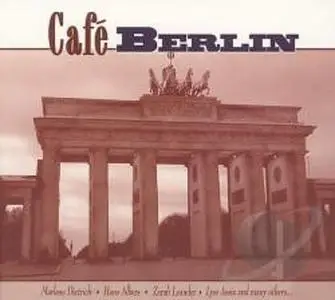 VA - Cafe Berlin (Part One & Two) (2005)