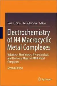 Electrochemistry of N4 Macrocyclic Metal Complexes: Volume 2