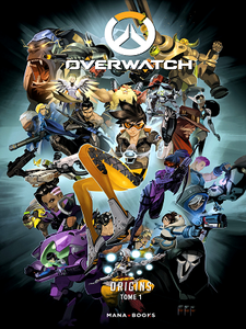 Overwatch Origins - Tome 1