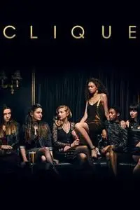 Clique S02E01