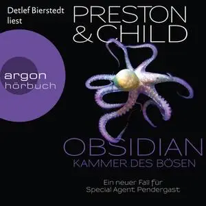 «Obsidian: Kammer des Bösen» by Douglas Preston,Lincoln Child