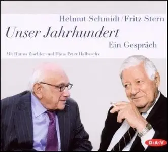 Fritz Stern & Helmut Schmidt - Unser Jahrhundert