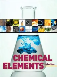 Chemical Elements, 2nd edition (Repost)