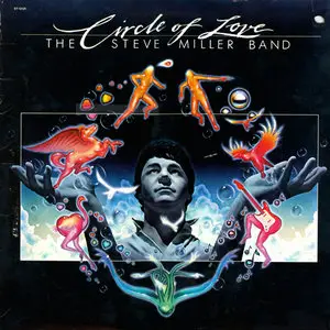 The Steve Miller Band - Circle Of Love 24bit/192KHz Vinyl Rip