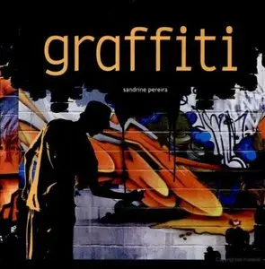 Graffiti by Sandrine Pereira