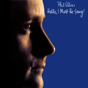 Phil Collins - Hello, I Must Be Going (1982) [2013 Official Digital Download 24bit/192kHz]