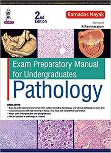 Exam Preparatory Manual for Undergraduates - Pathology