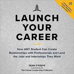 Launch Your Career [Audiobook]