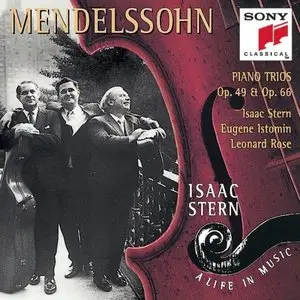 Mendelssohn: Piano Trios Nos. 1 & 2 (Istomin, Stern, Rose)