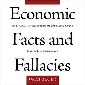 Economic Facts and Fallacies [Audiobook]