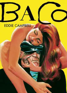 Eddie Campbell - Baco (Tomo 1)