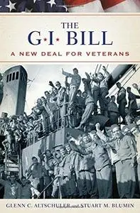 The GI Bill: The New Deal for Veterans