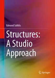 Structures: A Studio Approach (Repost)