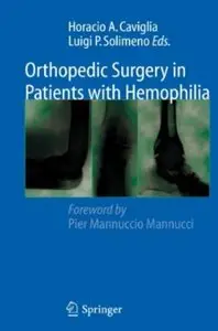 Orthopedic Surgery in Patients with Hemophilia