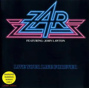 ZAR - Live Your Life Forever (1990)